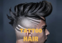 Tattoo Hair - Kiểu tóc phá cách chất lừ cho các chàng trai
